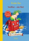 Verflixt - ein Nix!