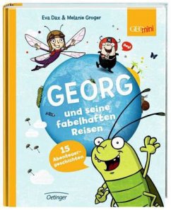 Georg und seine fabelhaften Reisen / Georg Bd.1 - Dax, Eva