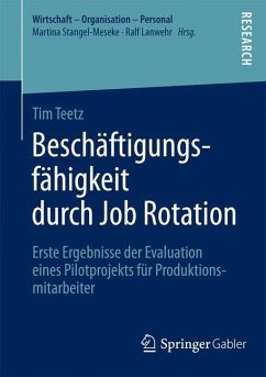 Beschäftigungsfähigkeit durch Job Rotation - Teetz, Tim