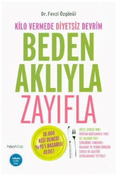 Beden Akliyla Zayifla - Özgönül, Fevzi