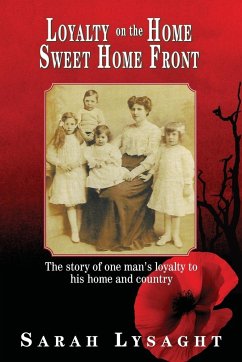 Loyalty on the Home Sweet Home Front - Lysaght, Sarah