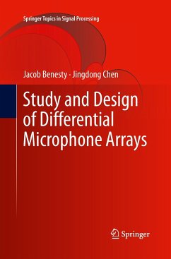 Study and Design of Differential Microphone Arrays - Benesty, Jacob;Chen, Jingdong