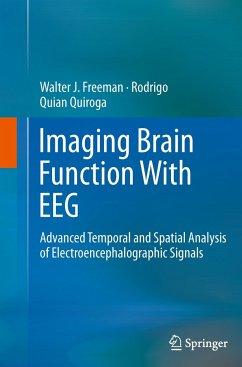 Imaging Brain Function With EEG - Freeman, Walter;Quiroga, Rodrigo Quian