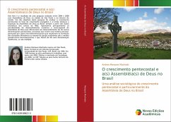 O crescimento pentecostal e a(s) Assembléia(s) de Deus no Brasil