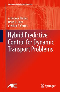 Hybrid Predictive Control for Dynamic Transport Problems - Nunez, Alfredo;Saez, Doris;Cortés, Cristián E.