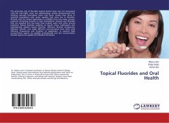 Topical Fluorides and Oral Health
