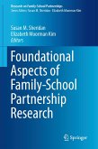 Foundational Aspects of Family-School Partnership Research