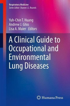 A Clinical Guide to Occupational and Environmental Lung Diseases