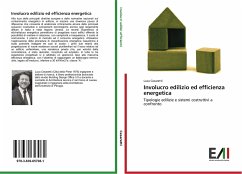 Involucro edilizio ed efficienza energetica - Cesaretti, Luca