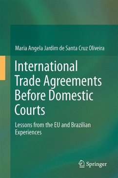 International Trade Agreements Before Domestic Courts - Jardim de Santa Cruz Oliveira, Maria Angela