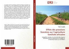 Effets des pressions foncières sur l¿agriculture familiale africaine - Adjilé, Alida O. M.;Mongbo, Roch L.