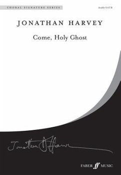 Come Holy Ghost - Harvey, Jonathan