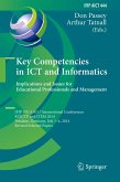 Key Competencies in ICT and Informatics: Implications and Issues for Educational Professionals and Management