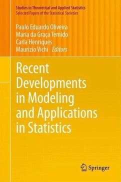 Recent Developments in Modeling and Applications in Statistics