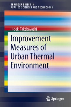 Improvement Measures of Urban Thermal Environment - Takebayashi, Hideki