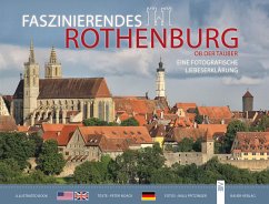 Faszinierendes Rothenburg ob der Tauber - Pfitzinger, Willi;Noack, Peter