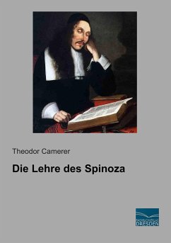 Die Lehre des Spinoza - Camerer, Theodor