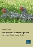 Der Hühner- oder Geflügelhof