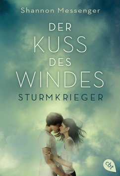 Der Kuss des Windes / Sturmkrieger Bd.1 (eBook, ePUB) - Messenger, Shannon