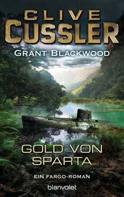 Das Gold von Sparta / Fargo Adventures Bd.1 (eBook, ePUB) - Cussler, Clive; Blackwood, Grant