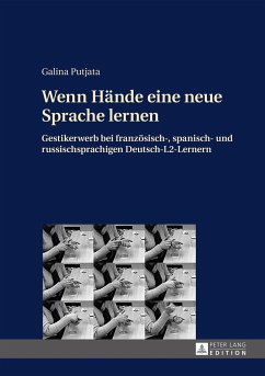 Wenn Hände eine neue Sprache lernen - Putjata, Galina