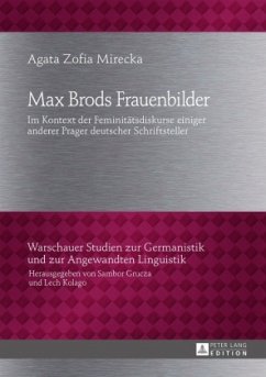 Max Brods Frauenbilder - Mirecka, Agata