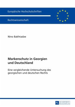 Markenschutz in Georgien und Deutschland - Bakhtadze, Nino