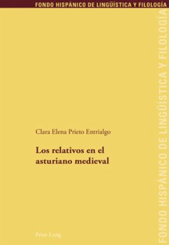 Los relativos en el asturiano medieval - Prieto Entrialgo, Clara Elena