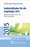 Kodierleitfaden für die Angiologie 2015