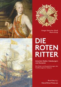 Die Roten Ritter - Gatscher-Riedl, Gregor; Strigl, Mario