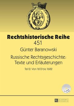 Russische Rechtsgeschichte: Texte und Erläuterungen - Baranowski, Günter
