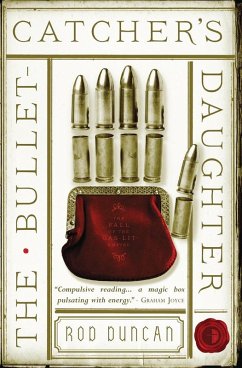 The Bullet-Catcher's Daughter (eBook, ePUB) - Duncan, Rod