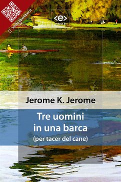 Tre uomini in una barca (eBook, ePUB) - K. Jerome, Jerome