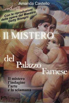 Il Mistero del Palazzo Farnese (eBook, ePUB) - Castello, Amanda