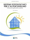 Sistemi fotovoltaici per l'autoconsumo (eBook, ePUB)