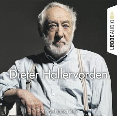 Dieter Hallervorden - Die Audiostory - Bärmann, Christian;Schwarz, Martin Maria