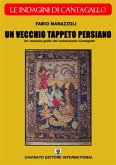 Un vecchio tappeto persiano (eBook, ePUB)