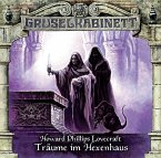 Träume im Hexenhaus / Gruselkabinett Bd.100 (1 Audio-CD)