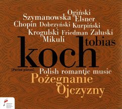Farewell To The Homeland-Polish Romantic Music - Koch,Tobias