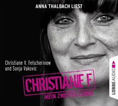 Christiane F. Mein zweites Leben - Vukovic, Sonja;Felscherinow, Christiane V.