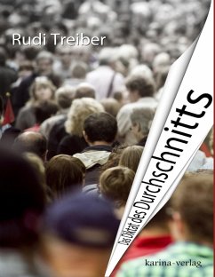 Das Diktat des Durchschnitts (eBook, ePUB) - Treiber, Rudi