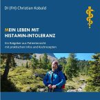 (M)ein Leben mit Histamin-Intoleranz (eBook, ePUB)