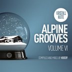 Alpine Grooves Vol.6 (Kristallhütte)