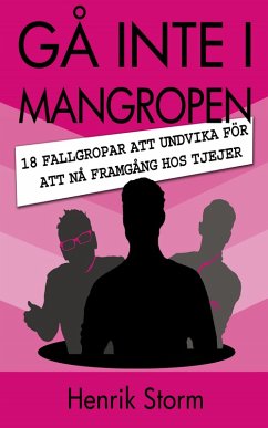 Gå inte i Mangropen (eBook, ePUB) - Storm, Henrik