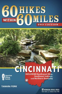 60 Hikes Within 60 Miles: Cincinnati (eBook, ePUB) - York, Tammy