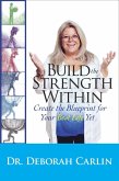 Build the Strength Within (eBook, ePUB)
