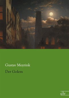 Der Golem - Meyrink, Gustav