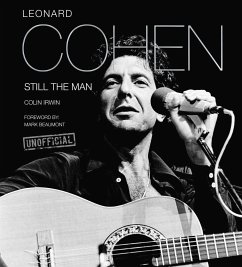 Leonard Cohen: Still the Man - Irwin, Colin