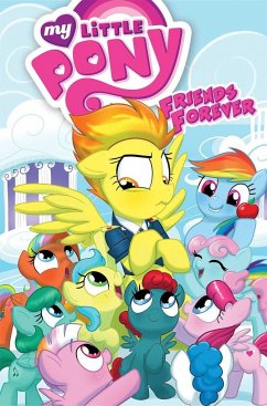 My Little Pony: Friends Forever Volume 3 - Rice, Christina; Anderson, Ted; Kesel, Barbara