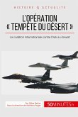 L'opération « Tempête du désert »